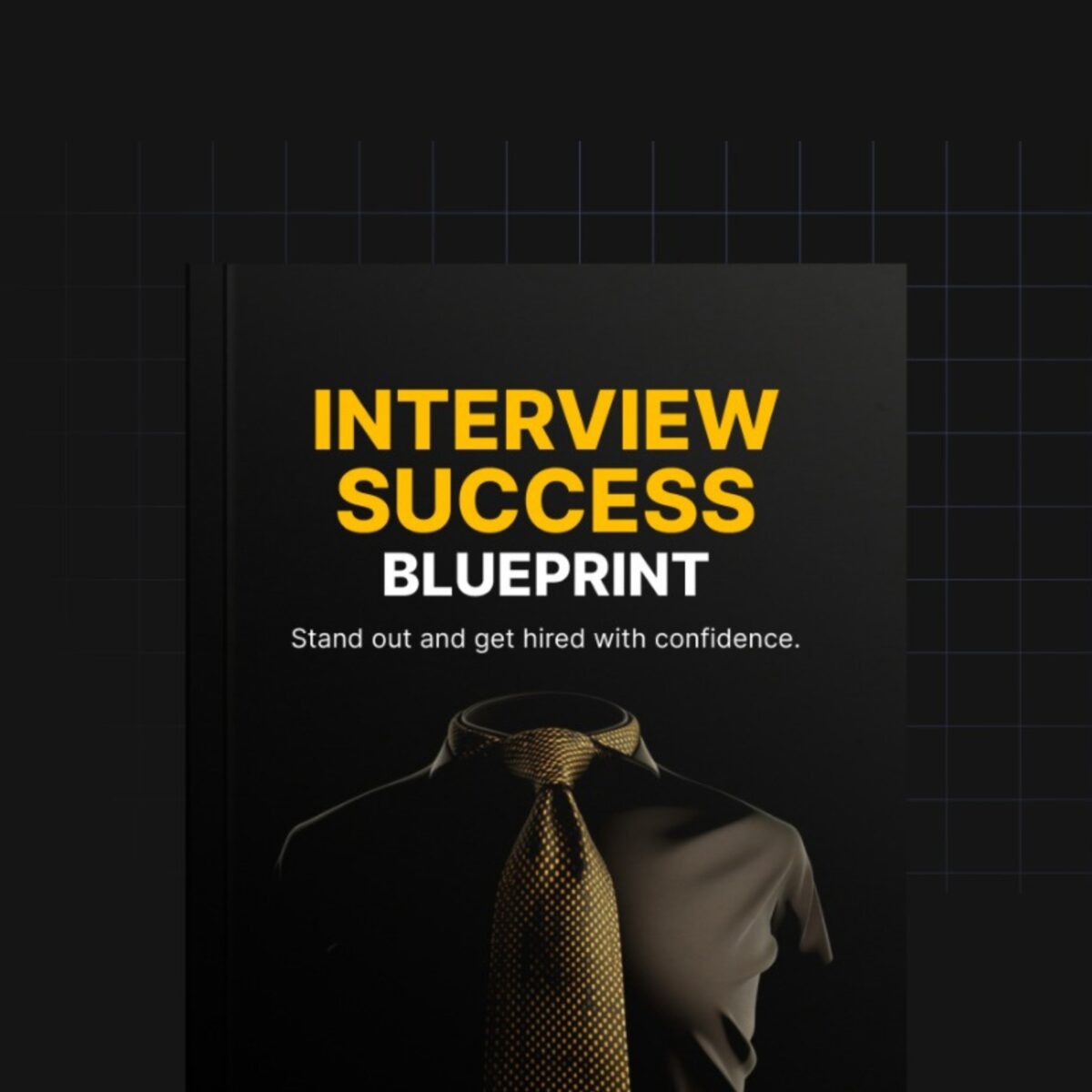 Interview Success Blueprint – Master Every Interview Like a Pro - Image 1