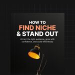 How to Find Your Niche and Stand Out: The Ultimate Strategy Playbook for Experts, Creators & Entrepreneurs