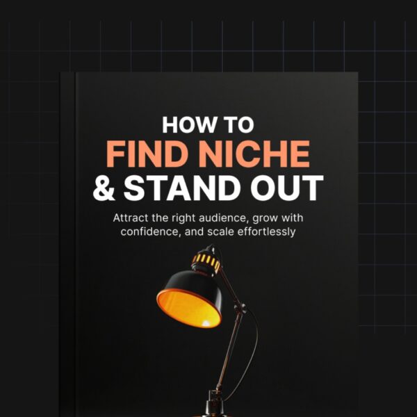 How to Find Your Niche and Stand Out: The Ultimate Strategy Playbook for Experts, Creators & Entrepreneurs
